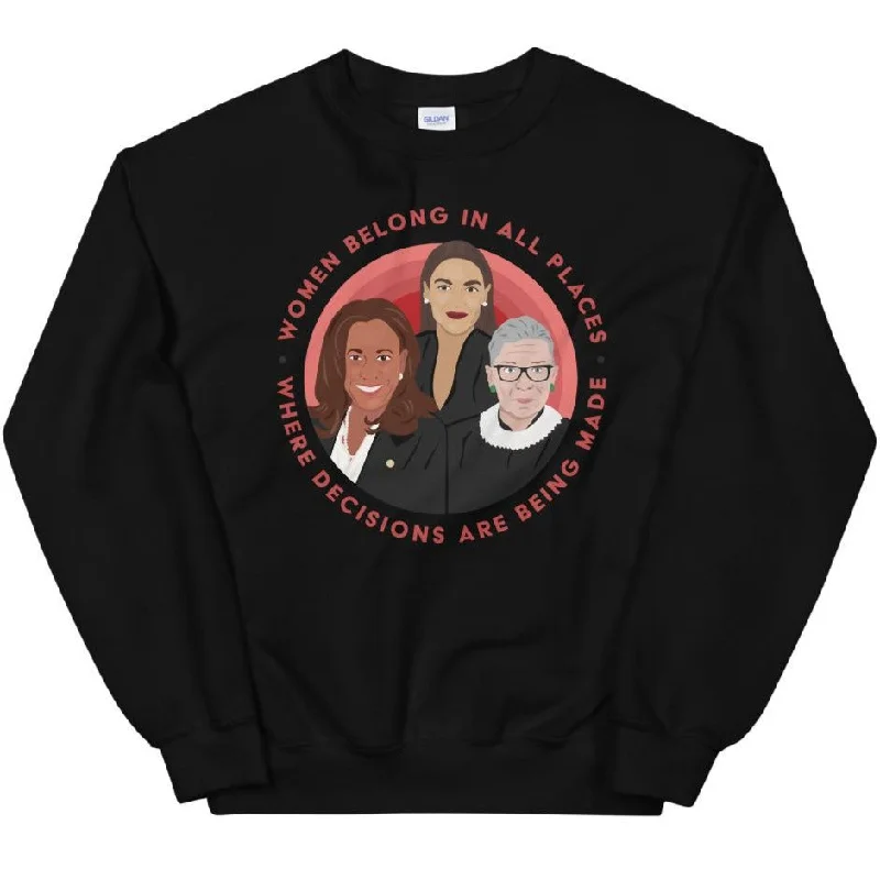 Women's Hooded Sweatshirts with Tweed LiningWomen Belong In All Places Where Decisions Are Being Made (Kamala Harris) -- Sweatshirt